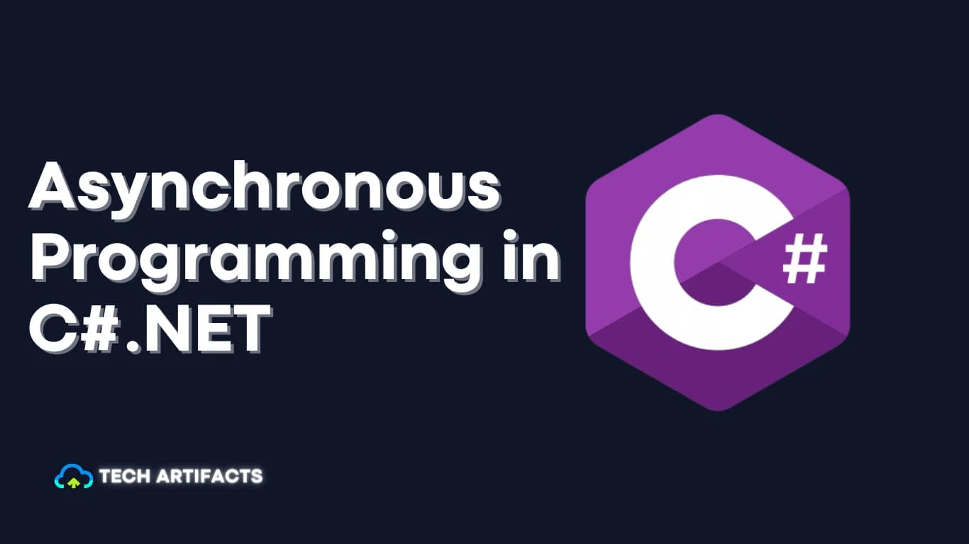 Cover Image for Asynchronous Programming in C#.NET