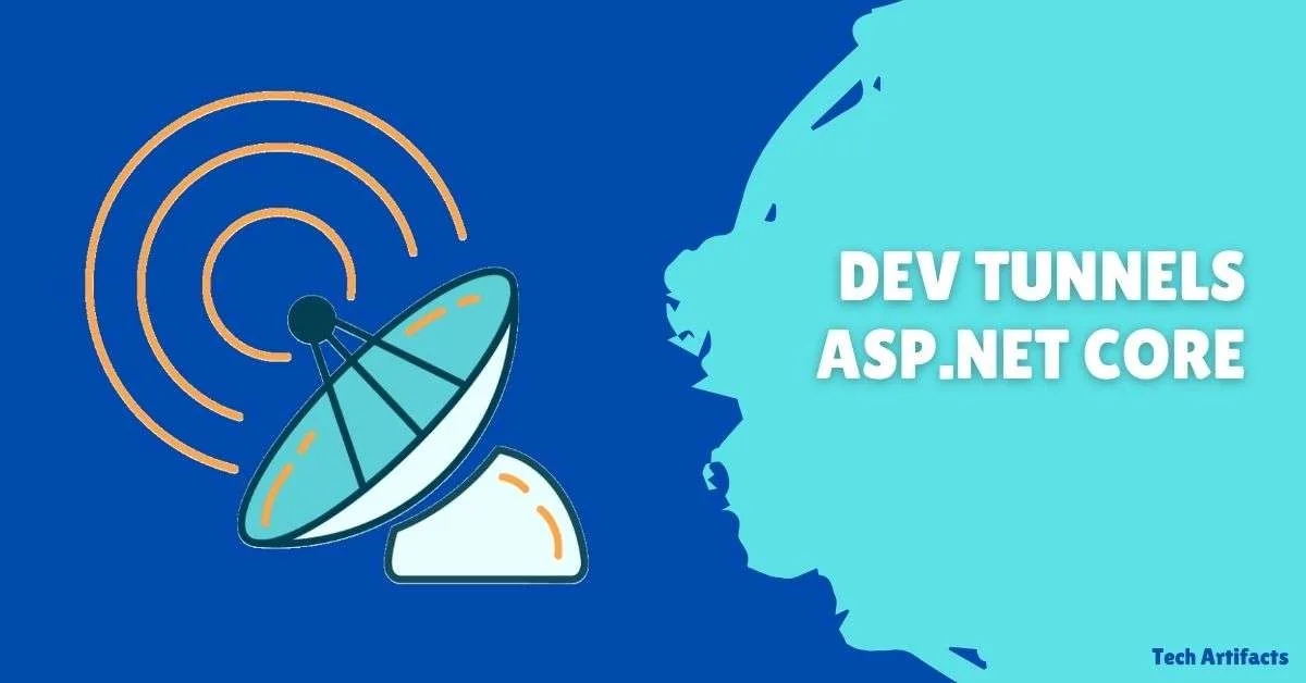 Cover Image for Dev Tunnels for ASP.NET Apps: Boost your Development
