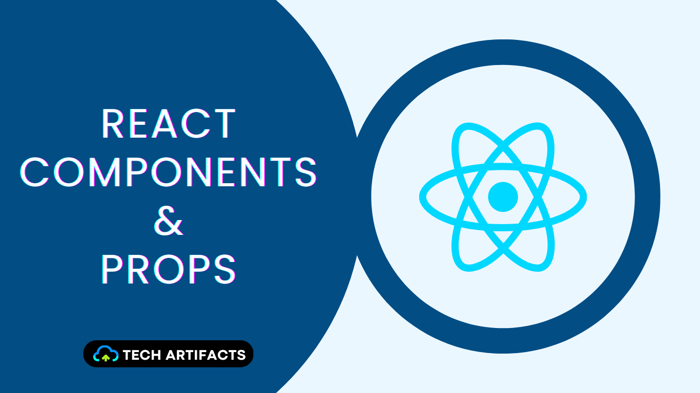 Cover Image for React - Components and Props
