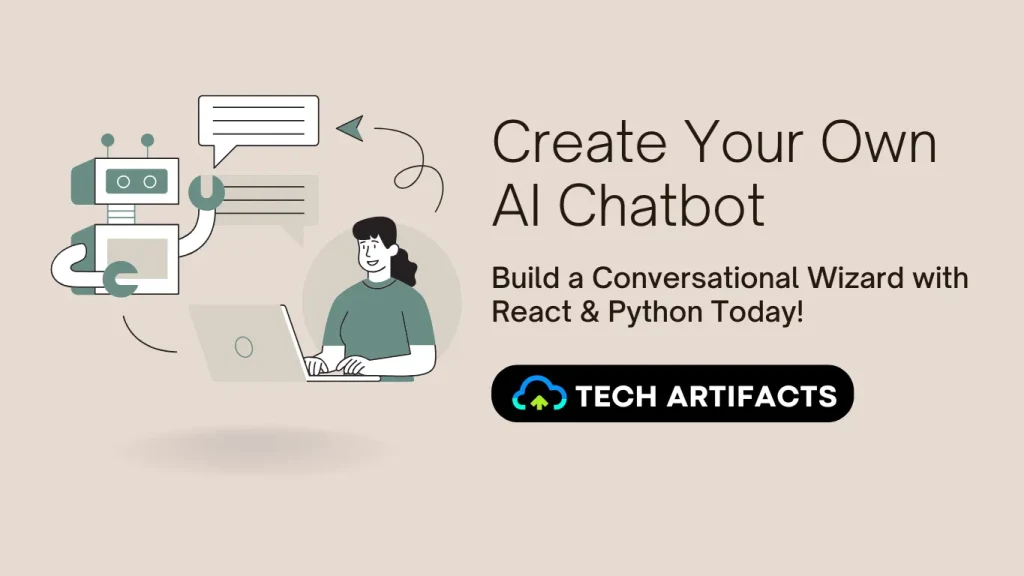 Build an AI Chatbot with React & Python: Step-by-Step Guide - Tech ...
